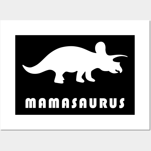 Funny Mamasaurus Dinosaur Mother's Day Wall Art by MasliankaStepan